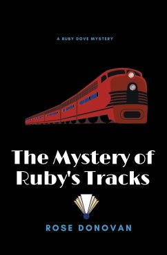 The Mystery of Ruby's Tracks (Large Print) - Donovan, Rose