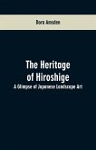 The Heritage of Hiroshige