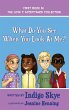 What Do You See When You Look at Me? - Bild 1