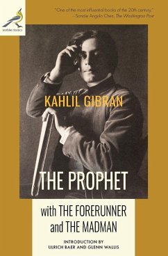 The Prophet with The Forerunner and The Madman - Gibran, Kahlil