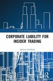 Corporate Liability for Insider Trading (eBook, ePUB)