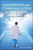Leadership and Communication in Dentistry (eBook, ePUB)