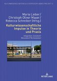 Kulturwissenschaftliche Impulse in Theorie und Praxis (eBook, ePUB)
