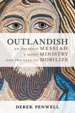 Outlandish (eBook, ePUB) - Penwell, Derek