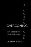 Overcoming Disadvantage (eBook, ePUB)