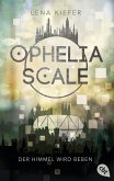 Der Himmel wird beben / Ophelia Scale Bd.2 (eBook, ePUB)
