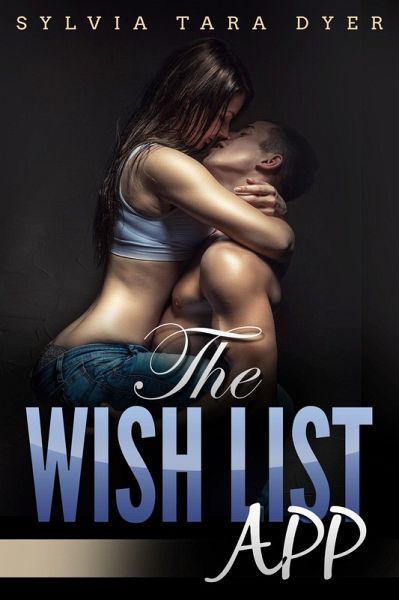 The Wish List App (eBook, ePUB) The Wish List App (eBook, ePUB)