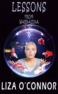 Lessons From Wabbaseka (eBook, ePUB) - O'Connor, Liza