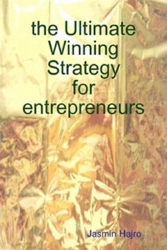 the Ultimate Winning Strategy for entrepreneurs (eBook, ePUB) - Hajro, Jasmin