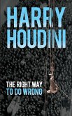 The Right Way to Do Wrong (eBook, ePUB)