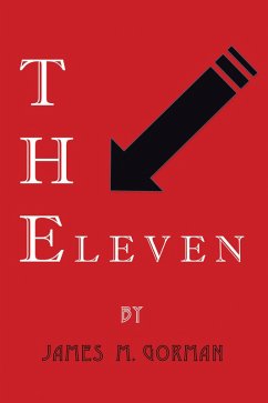 The Eleven (eBook, ePUB) - Gorman, James M.