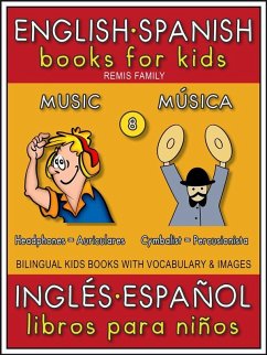 Cover 8 - Music (Música) - English Spanish Books for Kids (Inglés Español Libros para Niños) (eBook, ePUB)