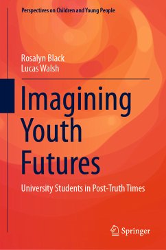 Imagining Youth Futures (eBook, PDF) - Black, Rosalyn; Walsh, Lucas