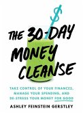 The 30-Day Money Cleanse (eBook, ePUB)