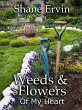 Weeds & Flowers Of My Heart (eBook,... - Bild 1