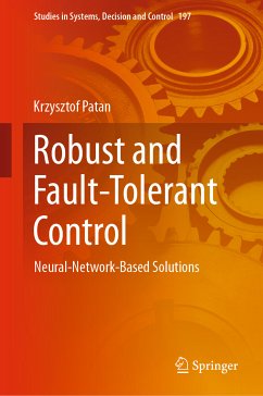 Robust and Fault-Tolerant Control (eBook, PDF) - Patan, Krzysztof