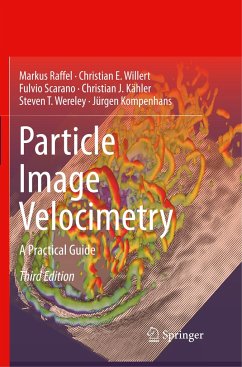 Particle Image Velocimetry - Raffel, Markus;Willert, Christian E.;Scarano, Fulvio