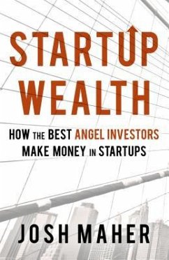Startup Wealth (eBook, ePUB) - Maher, Josh