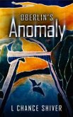 Oberlin's Anomaly (eBook, ePUB)