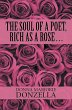 The Soul of a Poet, Rich as a Rose . .... - Bild 1