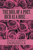 The Soul of a Poet, Rich as a Rose . . . (eBook, ePUB)