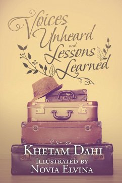 Voices Unheard and Lessons Learned (eBook, ePUB) - Dahi, Khetam