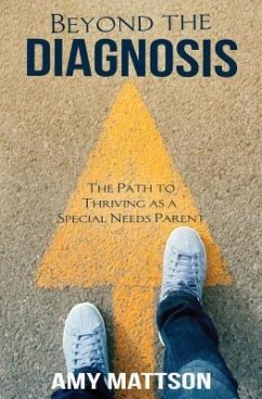 Beyond the Diagnosis (eBook, ePUB) - Mattson, Amy