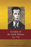 In Spite of the Dark Silence (eBook, PDF)