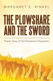 The Plowshare and the Sword (eBook, ePUB)