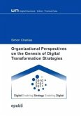 Organizational Perspectives on the Genesis of Digital Transformation Strategies