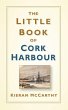 The Little Book of Cork Harbour (eBook,... - Bild 1