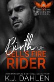 Birth Of Hells Fire Rider (Hell's Fire Riders MC) (eBook, ePUB)