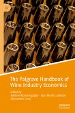 The Palgrave Handbook of Wine Industry Economics (eBook, PDF)