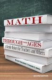 Math Through the Ages (eBook, ePUB)