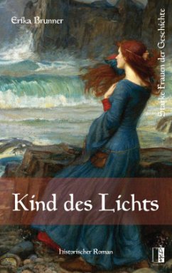 Kind des Lichts - Brunner, Erika