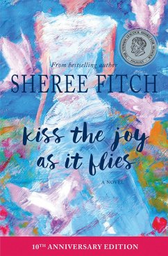 Kiss the Joy as it Flies (eBook, ePUB) - Fitch, Sheree