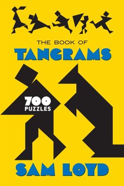 The Book of Tangrams (eBook, ePUB) - Loyd, Sam