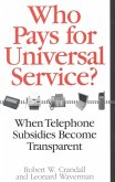 Who Pays for Universal Service? (eBook, PDF)
