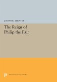 The Reign of Philip the Fair (eBook, PDF)