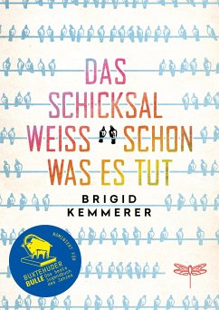 Das Schicksal weiß schon, was es tut (eBook, ePUB) - Kemmerer, Brigid