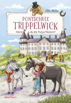Hörst du die Ponys flüstern? / Ponyschule Trippelwick Bd.1 (eBook, ePUB) - Mattes, Ellie