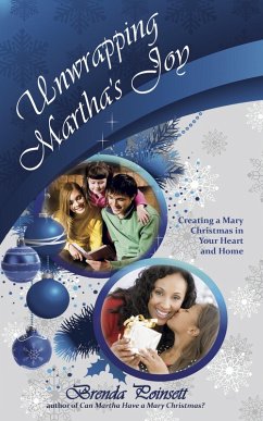 Unwrapping Martha's Joy (eBook, ePUB) - Poinsett, Brenda