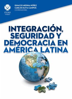 Cover Integracio´n, seguridad y democracia en Ame´rica Latina (eBook, PDF)