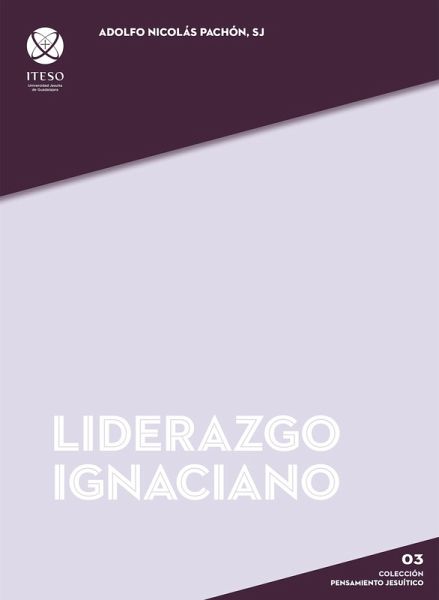 Liderazgo ignaciano (eBook, PDF)
