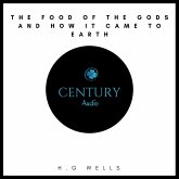 The Food of the Gods and How it Came to Earth (MP3-Download)