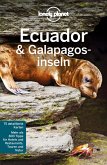 Lonely Planet Reiseführer Ecuador & Galápagosinseln (eBook, PDF) Lonely Planet Reiseführer Ecuador & Galápagosinseln (eBook, PDF)