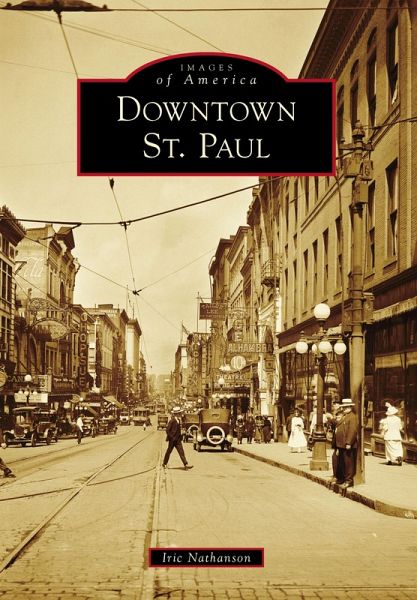 Downtown St. Paul (eBook, ePUB)