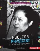 Nuclear Physicist Chien-Shiung Wu (eBook, PDF)