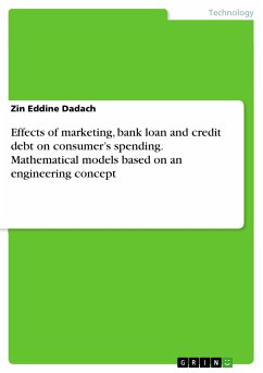 Effects of marketing, bank loan and credit debt on consumer's spending. Mathematical models based on an engineering concept (eBook, PDF)