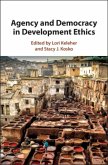 Agency and Democracy in Development Ethics (eBook, PDF)
